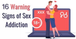 16 warning signs of sex addiction