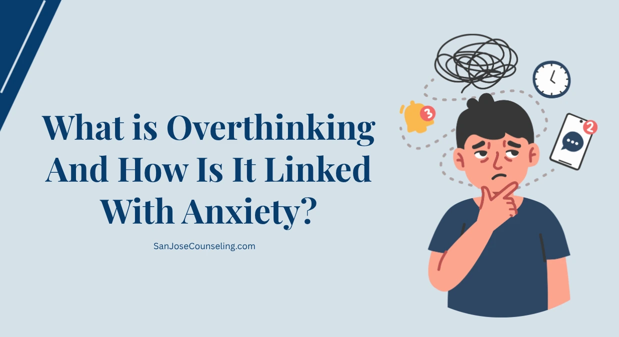 What is Overthinking and how it is linked with Anxiety